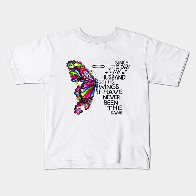 Since The Day My Husband Got His Wings Kids T-Shirt by DMMGear